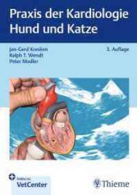 Praxis der Kardiologie Hund und Katze (Kleintier konkret) （3. Aufl.）