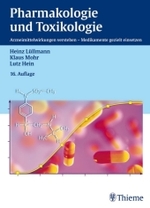 Pharmakologie und Toxikologie : Arzneimittelwirkungen verstehen, Medikamente gezielt einsetzen （16., überarb. Aufl. 2006. XVIII, 594 S. m. 483 meist farb. Abb. 2）
