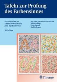 Tafeln zur Prüfung des Farbensinnes （34., überarb. Aufl. 2011. 16 S. 23 Farbtaf., Beil.: 1 Florkontras）