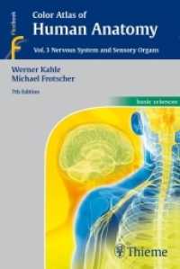 Color Atlas of Human Anatomy, Vol. 3 : Nervous System and Sensory Organs （7TH）