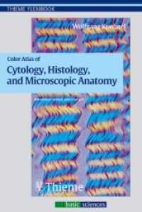 Pocket Atlas of Cytology, Histology and Microscopic Anatomy : Forew. by Liberato J. A. DiDio (Thieme Flexibooks) （4th ed. 2003. 413 p. w. 552 figs. (mostly col.) 19 cm）