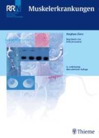 Muskelerkrankungen (RRN, Referenzreihe Neurologie, Klinische Neurologie) （4., überarb. Aufl. 2014. 392 S. 402 Abb. 270 mm）