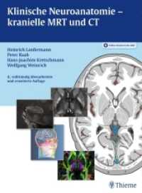 Klinische Neuroanatomie - kranielle MRT und CT （4., überarb. u. erw. Aufl. 2015. 536 S. 936 Abb. 310 mm）