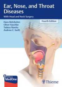 Ear, Nose, and Throat Diseases : With Head and Neck Surgery （4. Aufl. 2025. 517 S. 857 Abb. 240 mm）