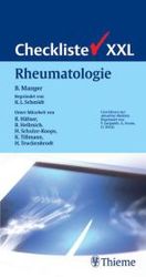 Rheumatologie (Checklisten der aktuellen Medizin) （Neuaufl. 2011. XI, 586 S. m. 316 Abb. 23,5 cm）