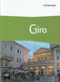 Giro - Arbeitsbuch Italienisch für die gymnasiale Oberstufe : Schulbuch mit CD-ROM (Giro 1) （2011. 312 S. vierfarb., zahlr. Abb. 267.00 mm）