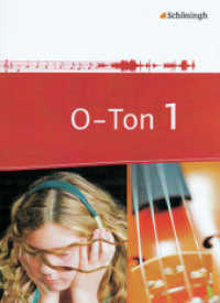 O-Ton - bisherige Ausgabe 2011 : Schulbuch 1 (O-Ton 1) （2011. 316 S. vierfarb., zahlr. Abb. 265.00 mm）