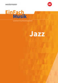 Jazz, m. Audio-CD : Jazz mit CD (EinFach Musik 68) （2019. 112 S. einige Abb., mit CD. 298.00 mm）