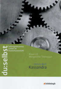 du:selbst. Christa Wolf 'Kassandra' （2009. 115 S. m. Abb. 30 cm）
