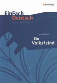 EinFach Deutsch Unterrichtsmodelle : Henrik Ibsen: Ein Volksfeind Gymnasiale Oberstufe (EinFach Deutsch 840) （2009. 168 S. einige Abb., DIN A4. 297.00 mm）