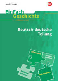 Deutsch-deutsche Teilung (EinFach Geschichte ... differenziert 30) （2019. 100 S. einige z. T. farb. Abb. 298.00 mm）