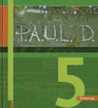 P.A.U.L. D. - Persönliches Arbeits- und Lesebuch Deutsch - Für Gymnasien und Gesamtschulen - Stammausgabe : Schulbuch 5 (P.A.U.L. D. 1) （2004. 329 S. vierfarb., zahlr. Abb. 240.00 mm）