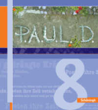 P.A.U.L. D. - Persönliches Arbeits- und Lesebuch Deutsch - Für Gymnasien und Gesamtschulen - Stammausgabe : Schulbuch 8 (P.A.U.L. D. 22) （2007. 387 S. vierfarb., zahlr. Abb. 231.00 mm）