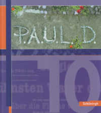 P.A.U.L. D. - Persönliches Arbeits- und Lesebuch Deutsch - Für Gymnasien und Gesamtschulen - Stammausgabe : Schulbuch 10 (P.A.U.L. D. 37) （2009. 406 S. vierfarb., zahlr. Abb. 240.00 mm）