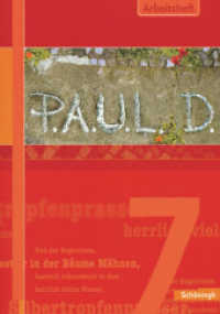 P.A.U.L. D. - Persönliches Arbeits- und Lesebuch Deutsch - Für Gymnasien und Gesamtschulen - Stammausgabe : Arbeitsheft 7 (P.A.U.L. D. 16) （2006. 105 S. mit 43 S. Lösungen, vierfarb., DIN A4. 297.00 mm）