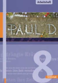 P.A.U.L. D. - Persönliches Arbeits- und Lesebuch Deutsch - Für Gymnasien und Gesamtschulen - Stammausgabe : Arbeitsheft 8 (P.A.U.L. D. 23) （2007. 101 S. mit 40 S. Lösungen, vierfarb., DIN A4. 297.00 mm）