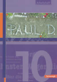 P.A.U.L. D. - Persönliches Arbeits- und Lesebuch Deutsch - Für Gymnasien und Gesamtschulen - Stammausgabe : Arbeitsheft 10 (P.A.U.L. D. 38) （2009. 119 S. mit 54 S. Lösungen, vierfarb., DIN A4. 298.00 mm）