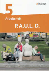 P.A.U.L. D. - Persönliches Arbeits- und Lesebuch Deutsch - Differenzierende Ausgabe : Arbeitsheft 5 (P.A.U.L. D. 2) （Nachdr. 2016. 109 S. mit 36 S. Lösungen, vierfarb., DIN A4. 298.0）