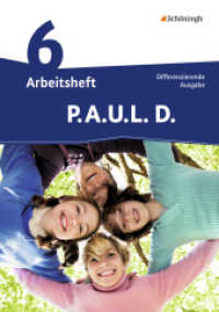 P.A.U.L. D. - Persönliches Arbeits- und Lesebuch Deutsch - Differenzierende Ausgabe : Arbeitsheft 6 (P.A.U.L. D. 21) （Nachdr. 2016. 119 S. mit 36 S. Lösungen, vierfarb., DIN A4. 297.0）