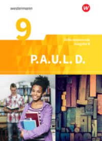 P.A.U.L. D. - Persönliches Arbeits- und Lesebuch Deutsch - Differenzierende Ausgabe für Realschulen und Gemeinschaftssch : Schulbuch 9 (P.A.U.L. D. 80) （2019. 384 S. zahlr. Abb. 267.00 mm）