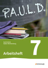 P.A.U.L. D. - Persönliches Arbeits- und Lesebuch Deutsch - Für Gymnasien in Baden-Württemberg u.a. : Arbeitsheft 7 (P.A.U.L. D. 31) （2017. 126 S. mit 40 S. Lösungen, vierfarb. 298.00 mm）