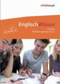 Englisch Wissen : Training Einführungsphase Sek. II Mit Hörverstehensaufgaben (Englisch Wissen 2) （2008. 103 S. mit 24 S. Lösungen und Audio-CD, vierfarb., zahlr. A）