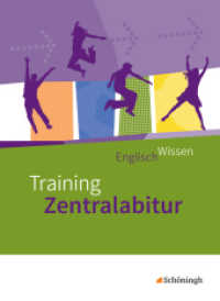Englisch Wissen : Training Zentralabitur - Neubearbeitung (Englisch Wissen 3) （2016. 152 S. vierfarb. 260.00 mm）