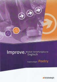 Improve - Module Grund- und Vertiefungskurse Englisch : Poetry Kopiervorlagen (Improve 1) （2011. 49 S. DIN A4. 297.00 mm）