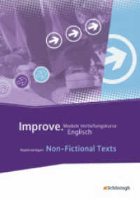 Improve - Module Grund- und Vertiefungskurse Englisch : Non-Fictional Texts Kopiervorlagen (Improve 5) （2012. 84 S. DIN A4. 297.00 mm）