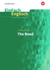 EinFach Englisch Unterrichtsmodelle : Cormac McCarthy: The Road (EinFach Englisch Unterrichtsmodelle 304) （2019. 120 S. 297.00 mm）