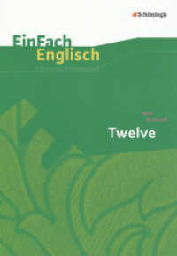 EinFach Englisch Unterrichtsmodelle : Nick McDonell: Twelve (EinFach Englisch Unterrichtsmodelle 305) （2010. 96 S. einige Abb., DIN A4. 298.00 mm）
