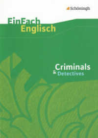 EinFach Englisch Textausgaben : Criminals & Detectives (EinFach Englisch Textausgaben 10) （Nachdr. 2008. 97 S. einige Abb. 240.00 mm）