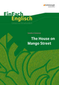 EinFach Englisch Unterrichtsmodelle : Sandra Cisneros: The House on Mango Street (EinFach Englisch Unterrichtsmodelle 217) （2014. 105 S. einige Abb., DIN A4. 297.00 mm）