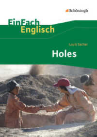 EinFach Englisch Textausgaben : Louis Sachar: Holes (EinFach Englisch Textausgaben 350) （2015. 156 S. 240.00 mm）