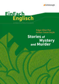 EinFach Englisch Unterrichtsmodelle : Edgar Alan Poe, Arthur Conan Doyle: Stories of Mystery and Murder (EinFach Englisch Unterrichtsmodelle 368) （2016. 106 S. einige Abb. 297.00 mm）