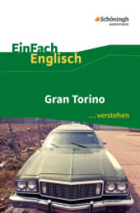 EinFach Englisch ...verstehen : Gran Torino Filmanalyse - Interpretationshilfe (EinFach Englisch ...verstehen 5) （2019. 121 S. einige Abb. 190.00 mm）