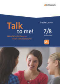 Talk to me! : 7./8. Schuljahr (Talk to me! 4) （2014. 236 S. vierfarb., DIN A4, mit CD-ROM. 298.00 mm）