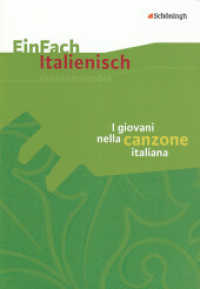 EinFach Italienisch : I giovani nella canzone italiana (EinFach Italienisch 2) （2009. 150 S. einige Abb., DIN A4, mit Audio-CD. 297.00 mm）