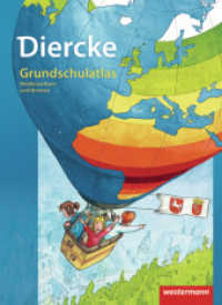 Diercke Grundschulatlas Ausgabe 2009 : Niedersachsen / Bremen (Diercke Grundschulatlas 1) （2009. 53 S. m. zahlr. farb. Abb. u. Ktn., Beil.: Diercke Grundschulatl）