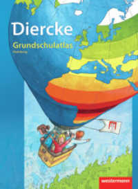 Diercke Grundschulatlas Ausgabe 2010 : Hamburg (Diercke Grundschulatlas 1) （2010. 96 S. 331.00 mm）