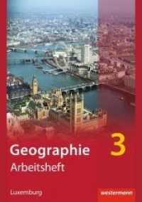 Diercke Geographie, Ausgabe für Luxemburg. Bd.3 Arbeitsheft （2014. 32 S. m. zahlr. farb. Abb. u. Ktn. 297 mm）