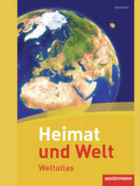 Ausgabe Sachsen, m. Arbeitsheft (Heimat und Welt Weltatlas 1) （1. Aufl. Nachdr. 2016. 208 S. m. zahlr. farb. Ktn. u. Abb. 322.00 mm）