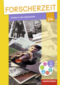 Forscherzeit - Themenhefte für den Sachunterricht : Kinder in der Geschichte 3 / 4 Schülerheft (Forscherzeit 3) （2015. 52 S. m. farb. Abb. 298.00 mm）
