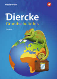 Diercke Grundschulatlas : Ausgabe 2023 für Bayern (Diercke Grundschulatlas) （2024. 64 S. 329.00 mm）