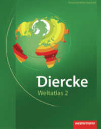 Diercke Weltatlas 2, m. 1 Buch, m. 1 Online-Zugang : für Rheinland-Pfalz und das Saarland (Diercke Weltatlas 2 1) （2008. 227 S. farb. Ktn. sowie Abb. 305.00 mm）