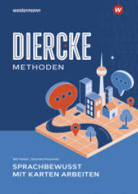 Diercke Methoden : Sprachbewusst mit Karten arbeiten (Diercke Methoden)