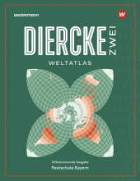Diercke ZWEI Weltatlas 2025 - Bayern (Diercke ZWEI Weltatlas) （2025. 232 S. 304.00 mm）