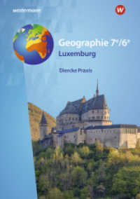 Diercke Praxis - Ausgabe 2025 für Luxemburg : Schulbuch 7e/6e - Enseignement secondaire classique (Diercke Praxis - Enseignement secondaire classique) （A1 / 2025. 2025. 224 S.）