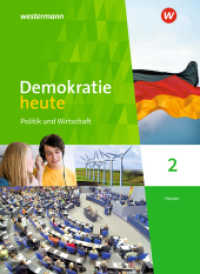 Demokratie heute - Ausgabe 2018 für Hessen : Schulbuch 2 9. Schuljahr (Demokratie heute 4) （2018. 208 S. 267.00 mm）