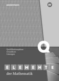 Elemente der Mathematik SII - Ausgabe 2020 für Nordrhein-Westfalen : Qualifikationsphase Grundkurs Lösungen (Elemente der Mathematik SII 9) （2022. 260 S. 260.00 mm）